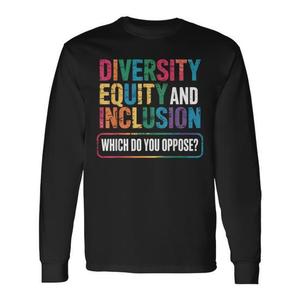 T-shirt a maniche lunghe Diversity Equity and Inclusion: qual è il tuo preferito? Per uso promozionale - Product Image 1