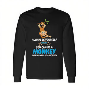 Siempre sé tú mismo a menos que puedas ser un mono, camiseta de manga larga - Product Image 2