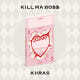 มินิอัลบั้มชุดที่ 1 ของ KIIRAS รุ่น KILL MA BOSS แบบสุ่ม - Product Image 1