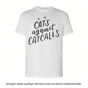 T-shirt a maniche lunghe Cats Against Catcalls, girocollo in cotone unisex, abbigliamento ecologico per attivisti - Product Image 3
