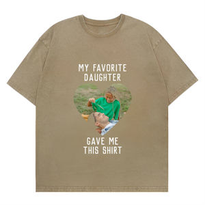 Nueva llegada Unisex lavado personalizable "<span class=keywords><strong>Mi</strong></span> hija favorita me dio esta camisa" Padre-hija foto corazón gráfico camiseta - Product Image 5