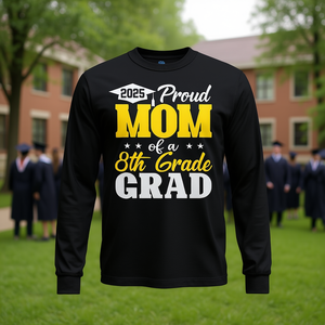 Maglietta a Maniche Lunghe per Laurea 2025, Regalo per Mamma Orgogliosa del Graduato di 8a Classe, Fantastica Maglietta Promozionale - Product Image 3