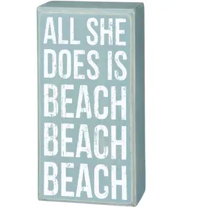 Beach Decor Products With Luxury Design Showpiece With Text Of All She Dose Is Beach Beach Beach With The Sizes Of 4x7.5Inches