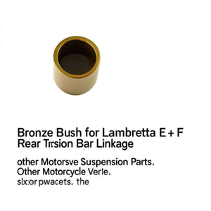 Buje de Bronce para Barra de Torsión Trasera Lambretta E + F, Otras Piezas de Suspensión para Motocicletas - Product Image 3
