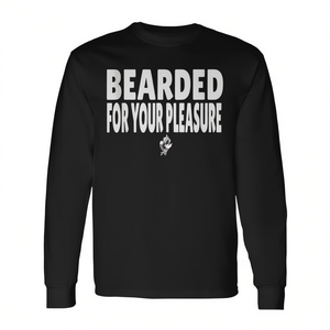Camiseta de manga larga con estampado de Bearded For Your Pleasure, regalo divertido con humor para adultos - Product Image 2