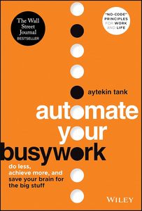 Automatiza tu trabajo con el libro de Aytekin Tank English Peperback sobre gestión del tiempo y eficiencia empresarial - Product Image 4