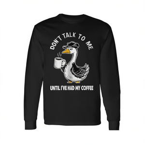 Camiseta de manga larga Don't Talk To Me Until I've Had My Coffee Goose - Product Image 2