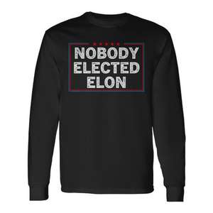 Nobody Elected Elon Camiseta de manga larga negra unisex talla adulta - Product Image 1