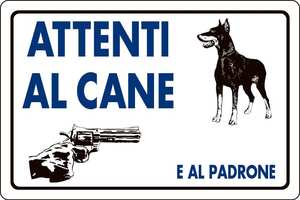 Cartello Segnaletico Attenzione Cane e Proprietario cm. 30x20 - Product Image 1