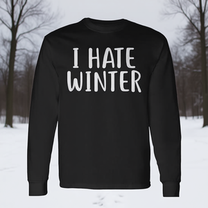 T-shirt à manches longues I Hate Winter pour les vêtements d'hiver - Product Image 3