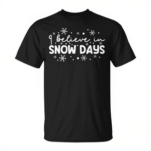 Camiseta I Believe In Snow Days, negra, unisex, para adultos, cuello redondo, manga corta - Product Image 2