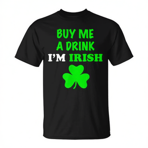 Compra para mí una bebida, soy irlandés, camiseta del Día de San Patricio con diseño de trébol verde - Product Image 2