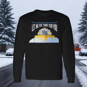 Long Sleeve T-Shirt for Snowplow Drivers Customizable Promotional Design for <b>Snow</b> <b>Plow</b> Operators - Product Image 3