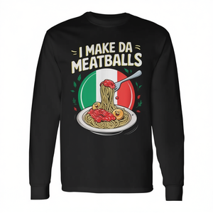 T-shirt à manches longues inspiré de la cuisine italienne avec l'inscription « I Make Da Meatballs » pour les amateurs de cuisine et les passionnés de pâtes - Product Image 2