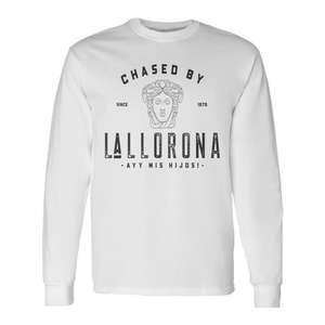 Camiseta Mexicana de Manga Larga 'Perseguida por La Llorona Desde 1975' Producto Promocional - Product Image 1