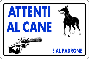 Cartello Segnaletico Attenzione Cane e Proprietario cm. 30x20 - Product Image 1