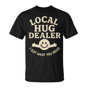 Camiseta Local Hug Dealer para Amantes de los Abrazos, Categoría Promocional - Product Image 2