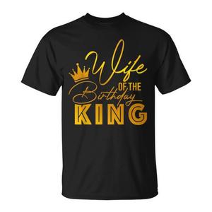 Maglietta Promozionale per Lui 'Wife of the Birthday King' per Festa di Compleanno dei Ragazzi - Product Image 2