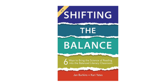 Shifting the Balance (Tapa Blanda): 6 Formas de Introducir la Ciencia de la Lectura en el Aula de Alfabetización Balanceada (Suministro al por Mayor) - Product Image 3