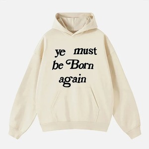 Letter Graphics Print Men Women Ye Must <b>Be</b> Born Again Hoodie Oversize Fit Pullovers Sweatshirts - Product Image 2