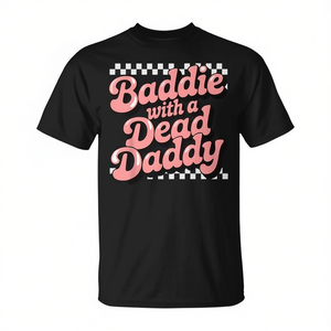 Maglietta promozionale Baddie with a Dead Daddy - Product Image 2