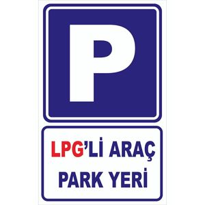 Foglio del cartello del posto di parcheggio per veicoli gpl 50x70 cm Dekota 3 mm TTR 035 - Product Image 1