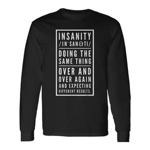 T-shirt a maniche lunghe con scritta 'Definition of Insanity' - Categoria Promozionale - Product Image 1