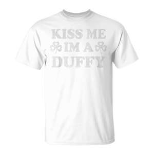 Camiseta con el Apellido Irlandés 'Kiss Me I'm a Duffy' para Hombres, Mujeres, Niños y Adolescentes - Ropa Promocional - Product Image 1
