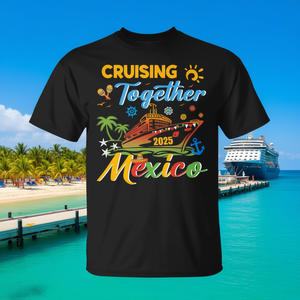 T-shirt promotionnel pour la croisière en famille 2025 : voyagez ensemble au Mexique pour une aventure en bateau - Product Image 3