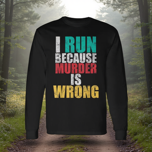 Camiseta de manga larga Run Because Murder Is Wrong, camiseta para entrenamiento de cross country - Product Image 3