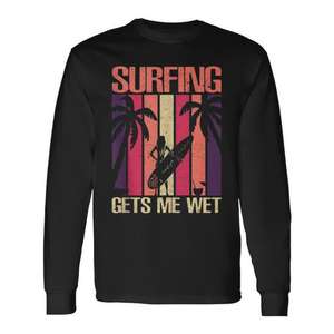 T-shirt à manches longues avec citation sur le surf et humour des surfeurs, produit promotionnel - Product Image 1
