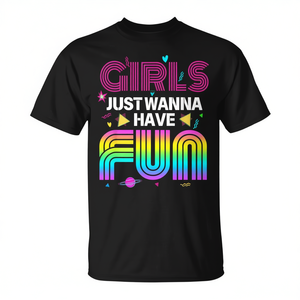 Camiseta retro de los años 80 con estampado de Girls Just Wanna Have Fun, unisex, talla para adultos S M L XL XXL - Product Image 2