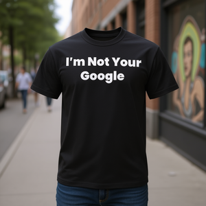 Non sono la tua maglietta promozionale Google - Product Image 3