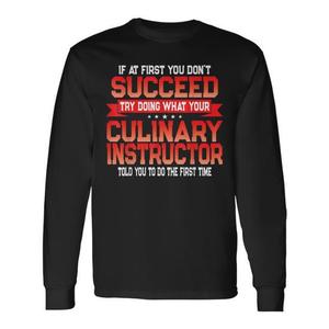 Camiseta de manga larga con cita de instructor culinario, diseño divertido de escuela de cocina - Product Image 1