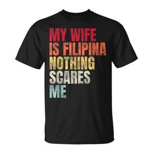 T-shirt unisexe pour adulte, col rond, manches courtes, imprimé en sérigraphie, « Ma femme est une Filipina, rien ne me fait peur », promotionnel - Product Image 1