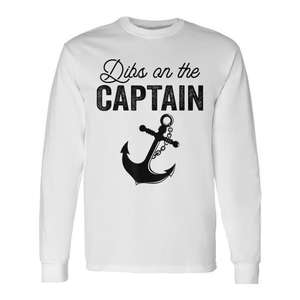 Camiseta de manga larga Dibs On The Captain con estampado de ancla náutica, cuello redondo unisex, ropa promocional para adultos - Product Image 1