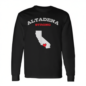 Altadena Strong <b>Los</b> <b>Angeles</b> California Strong Long Sleeve <b>T</b>-<b>Shirt</b> Promotional Product - Product Image 2