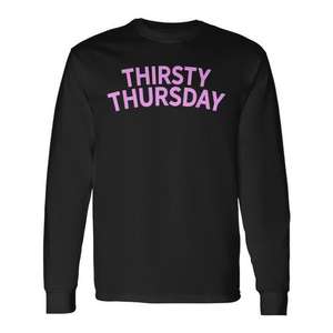 T-shirt à manches longues Thirsty Thursday pour événements alcoolisés universitaires - Product Image 1