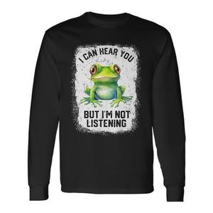 Camiseta de manga larga Frog Premium con diseño promocional: Puedo oírtelo pero no te estoy escuchando - Product Image 1