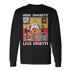 Maglietta a Maniche Lunghe Unisex con Stampa Digitale 'Più Spaghetti Meno Preoccupazioni' - Citazione Gatto - Promozionale per Adulti - Product Image 2