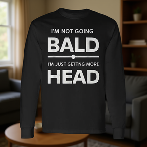 Camiseta de manga larga con diseño de humor: No me voy a calvar, solo me estoy haciendo más loco, ropa informal para hombre - Product Image 3
