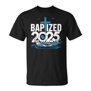 T-shirt Baptized 2025, cadeau de baptême chrétien, taille adulte unisexe - Product Image 1