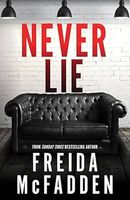 Never Lie (Broché) Un thriller saisissant de secrets, de tromperie et de suspense (commandes en gros et approvisionnement en gros)