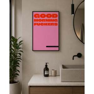 Good Morning Fuckers... <b>Poster</b> 61x91.5 cm Pink/Red Paper Wall Art - Product Image 2