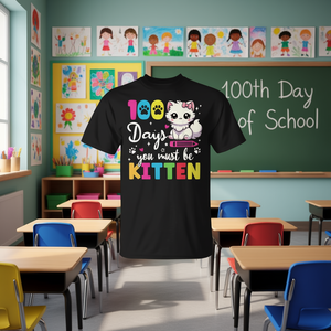 Maglietta Promozionale Personalizzabile per il 100° Giorno di Scuola: 'You Must Be Kitten' - 100 Days of School - Product Image 3