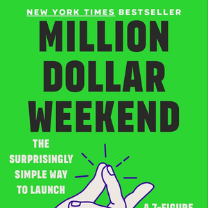 วันหยุดสุดสัปดาห์ล้านดอลลาร์ (ปกอ่อน) สร้างธุรกิจ7รูปใน48ชั่วโมง (อุปทานขายส่ง) - Product Image 1