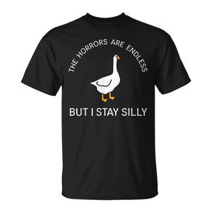 T-shirt con citazione di Stay Silly Goose: i orrori sono infiniti ma non preoccuparti! Prodotto Promozionale - Product Image 1