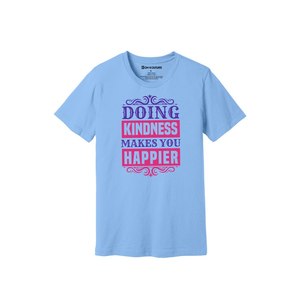 Kindness Themes Print 100%cotton Fabric T-shirt 160-180 to Heavy GSM 12 Color Available Customized Your Own Design & Placement - Product Image 1