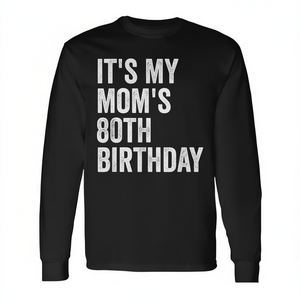 Maglietta a maniche lunghe per il 80° compleanno di mamma per promozioni personalizzate - Product Image 2