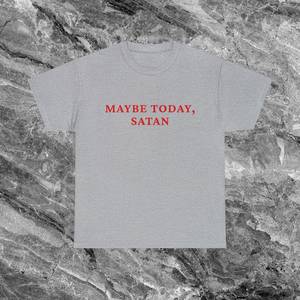 Maglietta Maybe Today Satan a maniche corte in cotone con scollo rotondo, unisex, divertente, ironica, saggistica, con meme - Product Image 1